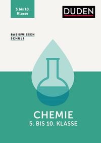 Produktbild: Basiswissen Schule &ndash; Chemie 5. bis 10. Klasse