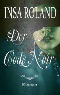 Produktbild: Der Code Noir 1&2