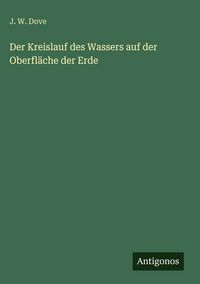 Produktbild: Der Kreislauf des Wassers auf der Oberfl&auml;che der Erde