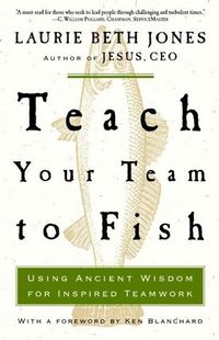 Produktbild: Teach Your Team to Fish