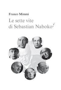 Produktbild: Le sette vite di Sebastian Nabokov - Secondo corso di lettura creativa