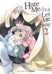 Produktbild: Hate Me, but Let Me Stay Vol. 2