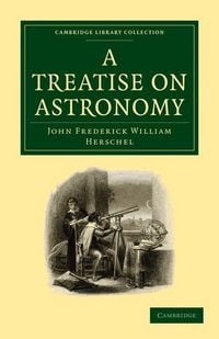 Produktbild: A Treatise on Astronomy