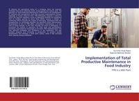 Produktbild: Implementation of Total Productive Maintenance in Food Industry