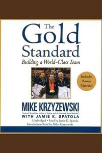 Produktbild: The Gold Standard: Building a World-Class Team