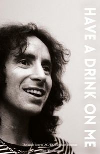 Produktbild: Bon Scott Have a Drink on Me
