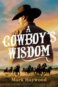 Produktbild: A Cowboy's Wisdom