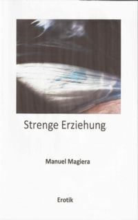 Produktbild: Strenge Erziehung