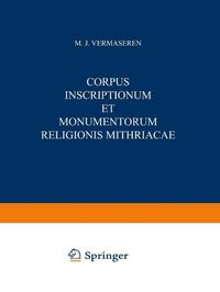 Produktbild: Corpus Inscriptionum et Monumentorum Religionis Mithriacae