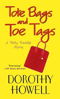 Produktbild: Howell, D: Tote Bags and Toe Tags