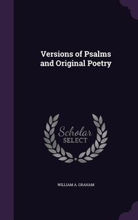 Produktbild: Versions of Psalms and Original Poetry