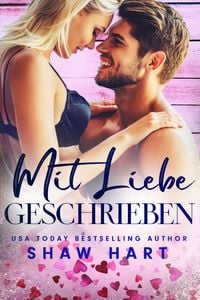 Produktbild: Mit Liebe geschrieben (Liebeserkl&auml;rungen, #1)