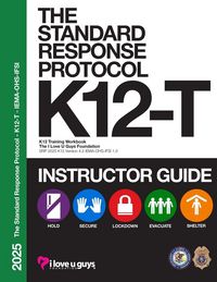 Produktbild: The Standard Response Protocol K12-T Instructor Guide - IEMA/OHS/IFSI