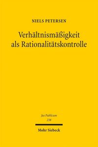 Produktbild: Verh&auml;ltnism&auml;&szlig;igkeit als Rationalit&auml;tskontrolle