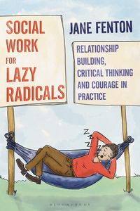 Produktbild: Social Work for Lazy Radicals