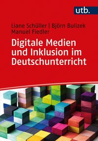 Produktbild: Digitale Medien und Inklusion im Deutschunterricht