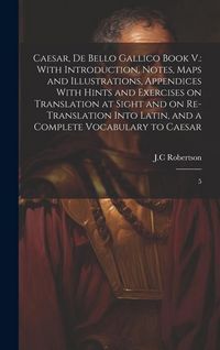 Produktbild: Caesar, De Bello Gallico Book V.