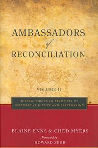 Produktbild: Ambassadors of Reconciliation, Volume 2: Diverse Christian Practices of Restorative Justice and Peacemaking