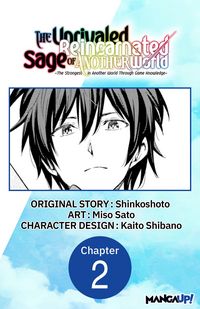 Produktbild: The Unrivaled Reincarnated Sage of Another World -The Strongest in Another World Through Game Knowledge- #002