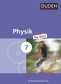 Produktbild: Physik Na klar! - Mittelschule Sachsen - 7. Schuljahr