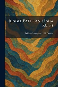 Produktbild: Jungle Paths and Inca Ruins