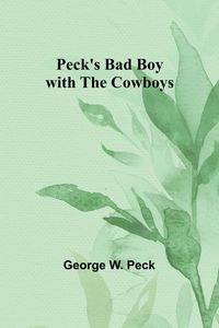 Produktbild: Peck's Bad Boy with the Cowboys