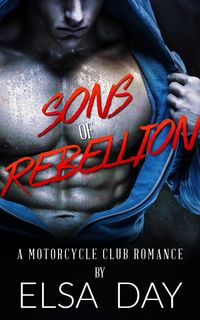 Produktbild: Sons of Rebellion: A Motorcycle Club Romance