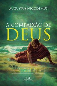Produktbild: A compaix&atilde;o de Deus