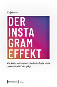 Produktbild: Der Instagram-Effekt