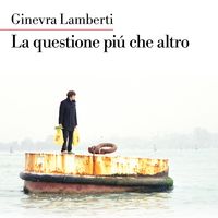 Produktbild: La questione pi&ugrave; che altro