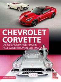Bild vom Artikel Chevrolet Corvette vom Autor Matthias Gerst