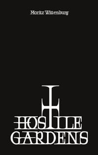Produktbild: Hostile Gardens