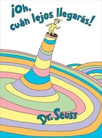 Produktbild: &Acirc;&iexcl;oh, C&atilde;&deg;an Lejos Llegar&agrave;s! (Oh, the Places You'll Go! Spanish Edition)