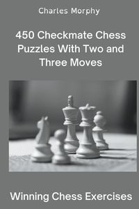 Produktbild: 450 Checkmate Chess Puzzles With Two and Three Moves