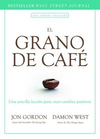 Produktbild: El Grano de Caf&eacute; (the Coffee Bean Spanish Edition)