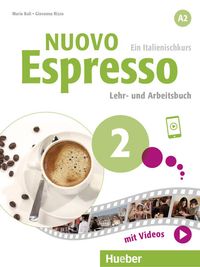 Bild vom Artikel Nuovo Espresso 2. Lehr- und Arbeitsbuch mit Audios und Videos online vom Autor Maria Balì