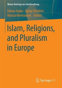 Produktbild: Islam, Religions, and Pluralism in Europe