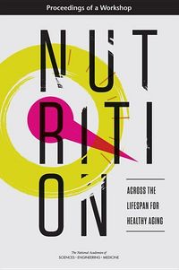 Produktbild: Nutrition Across the Lifespan for Healthy Aging