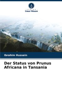 Produktbild: Der Status von Prunus Africana in Tansania