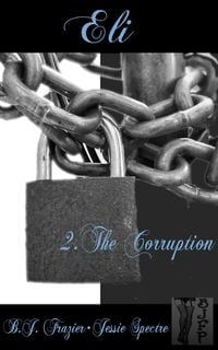 Produktbild: Eli - Book Two ~ The Corruption