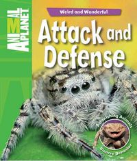 Produktbild: Attack and Defense: Astonishing Animals, Bizarre Behavior