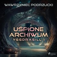 Produktbild: Uśpione archiwum. Yggdrasill 1