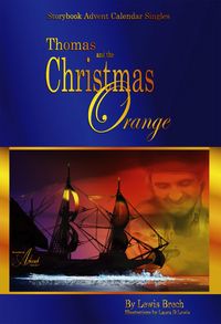 Produktbild: Thomas & the Christmas Orange: Storybook Advent Calendar Singles