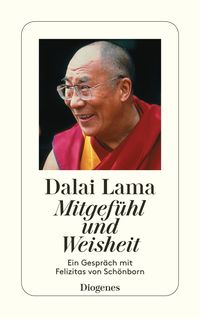 Bild vom Artikel Mitgefühl und Weisheit vom Autor His Holiness The Dalai Lama