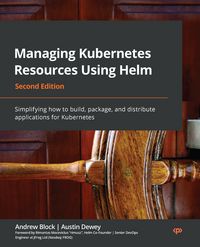 Produktbild: Managing Kubernetes Resources Using Helm