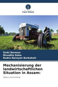 Produktbild: Mechanisierung der landwirtschaftlichen Situation in Assam:
