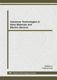 Produktbild: Advanced Technologies in Nano Materials and Electric Devices