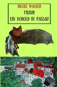 Produktbild: Filbur &ndash; Ein Kobold in Passau