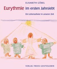 Produktbild: Eurythmie im ersten Jahrsiebt