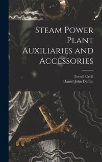 Produktbild: Steam Power Plant Auxiliaries and Accessories
